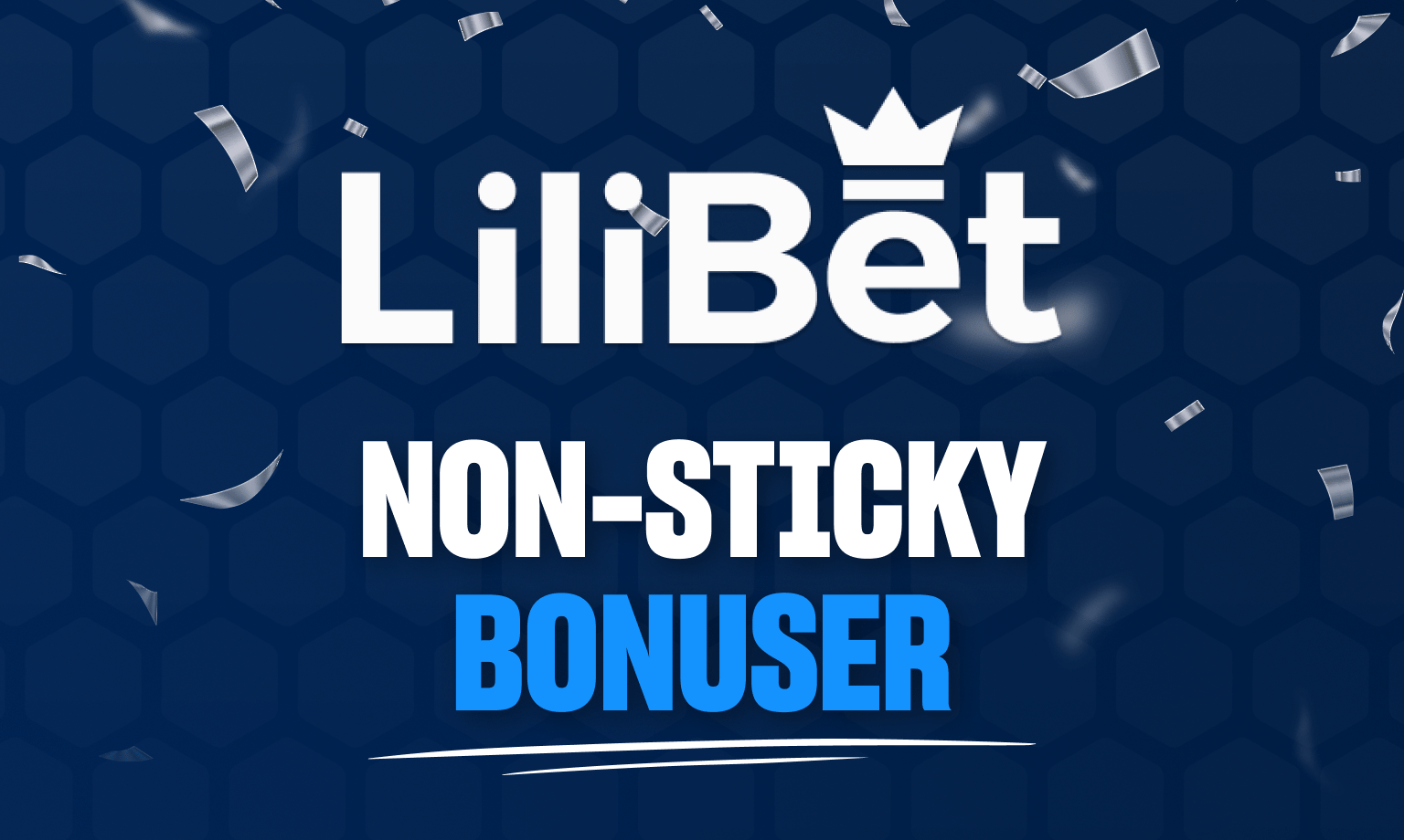 Lilibet byr på non-sticky bonuser