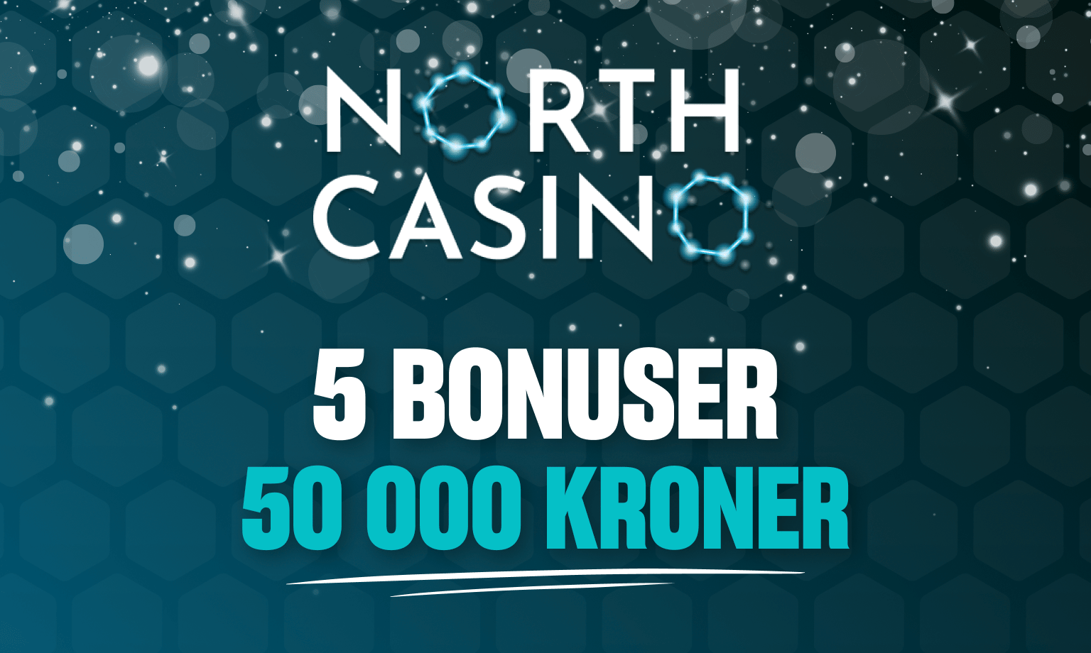 north casino bonus til nye spillere