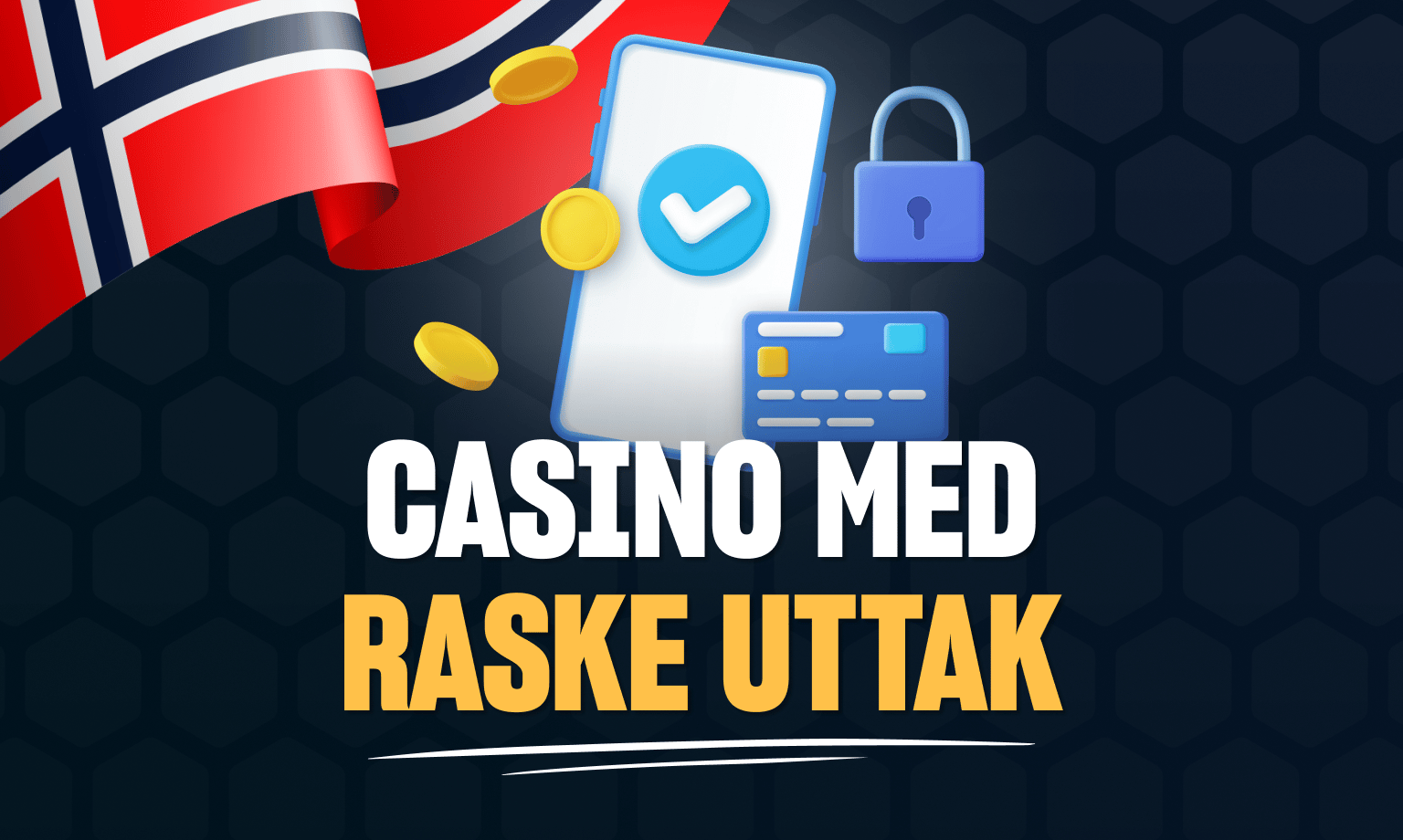 norske casinoer med raskeste utbetalinger