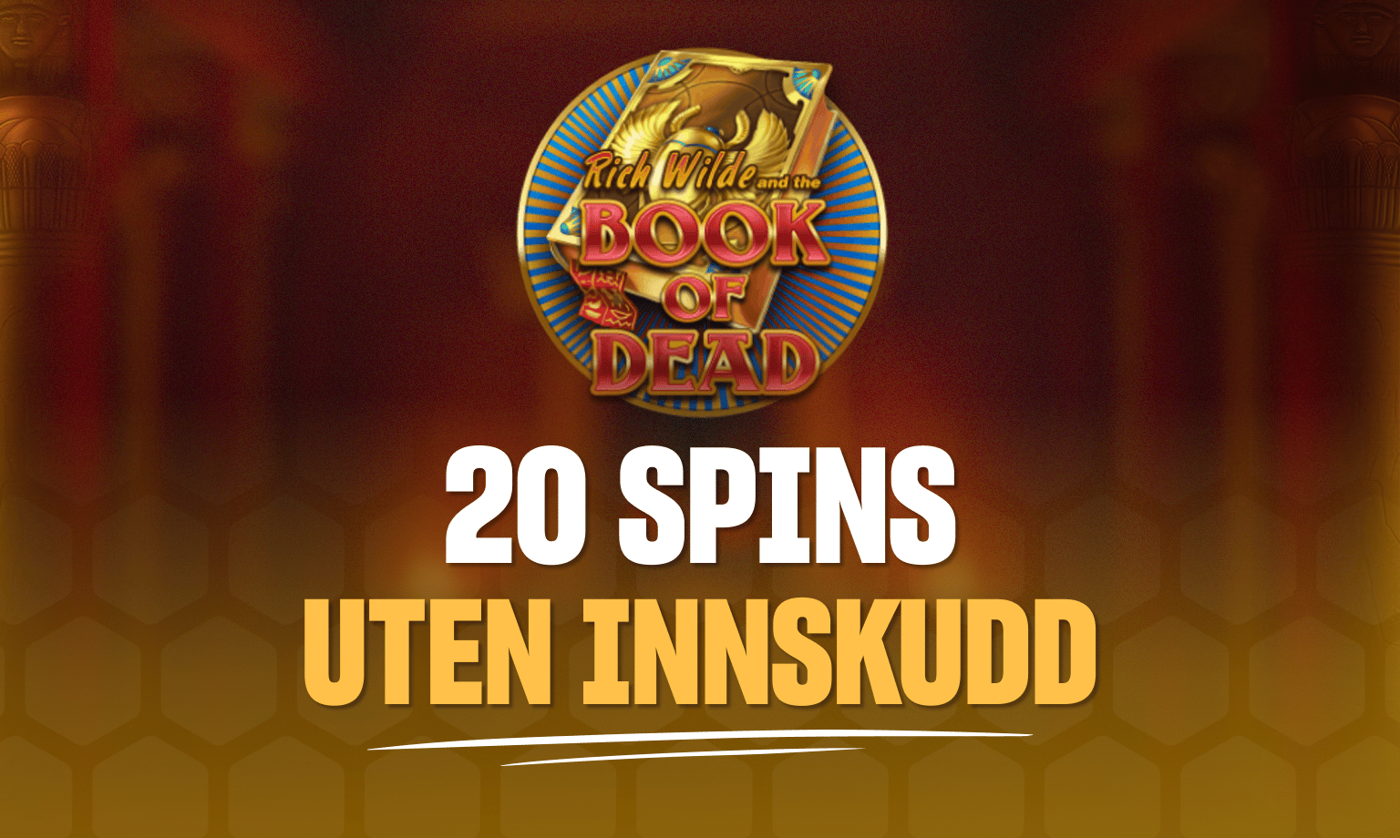 lucky spins deler ut 20 innskuddsfrie spins på book of dead