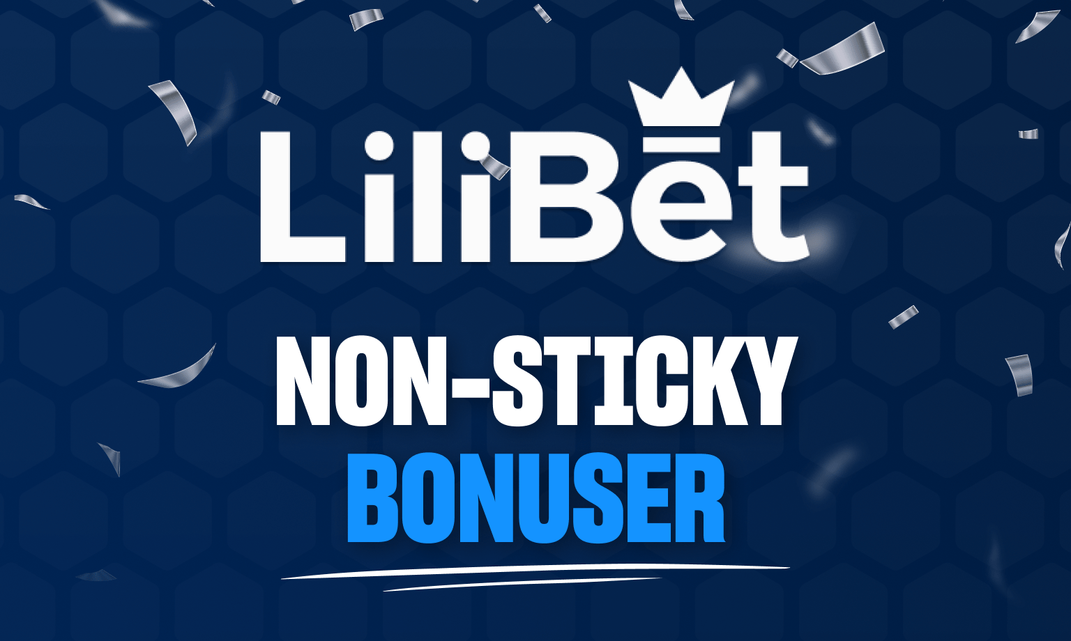 Lilibet byr på non-sticky bonuser
