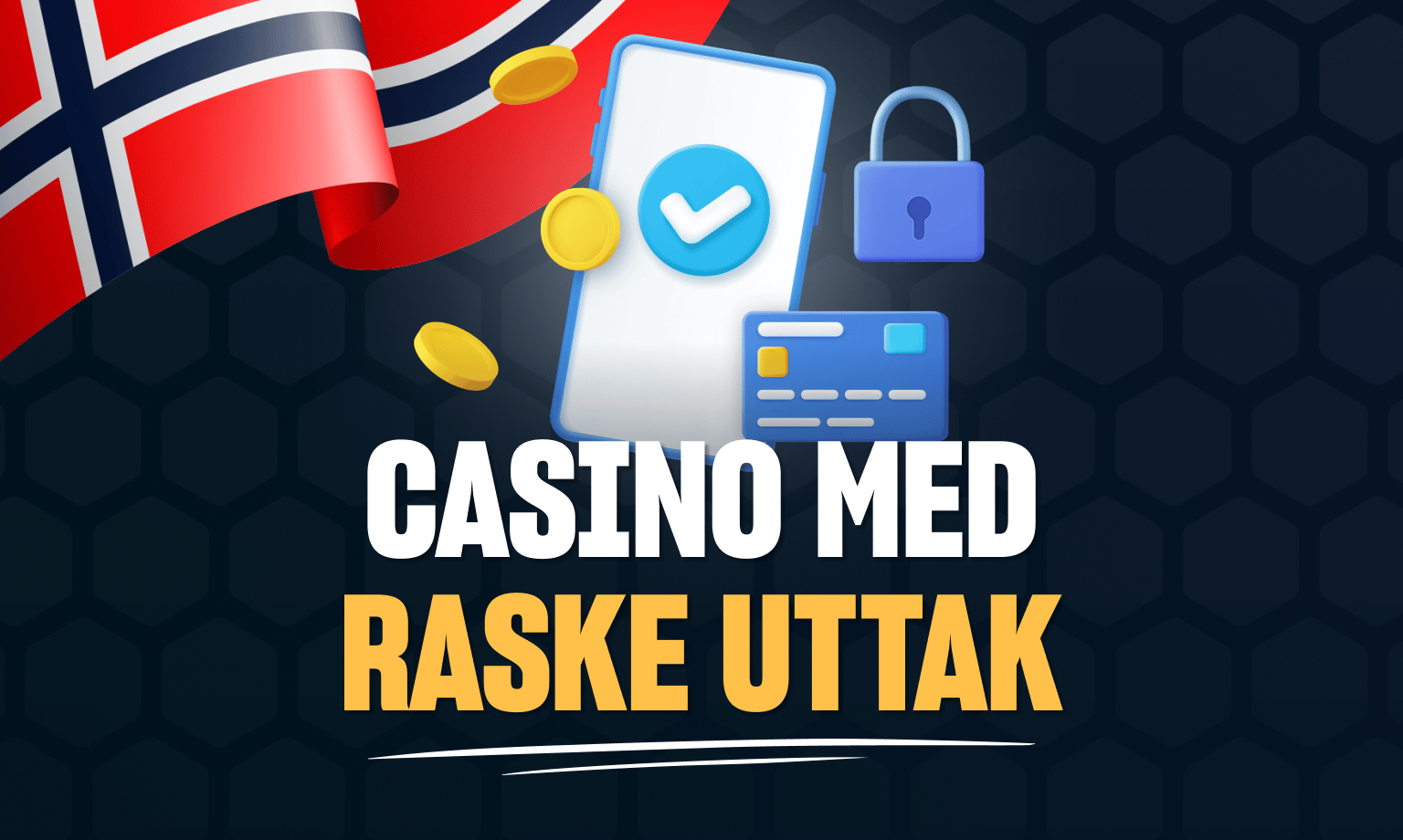 norske casinoer med raskeste utbetalinger