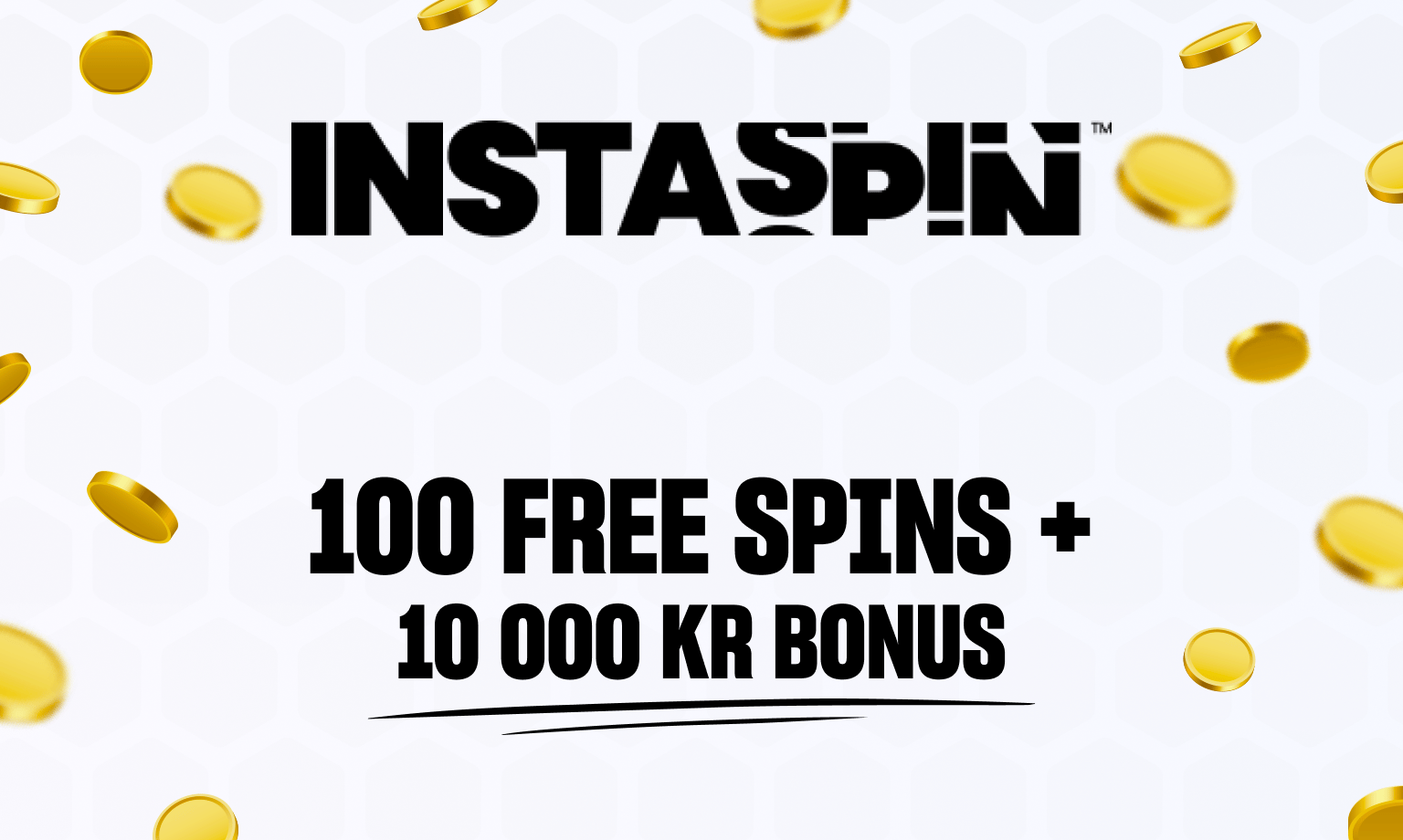 Instaspin casino bonus til nye spillere