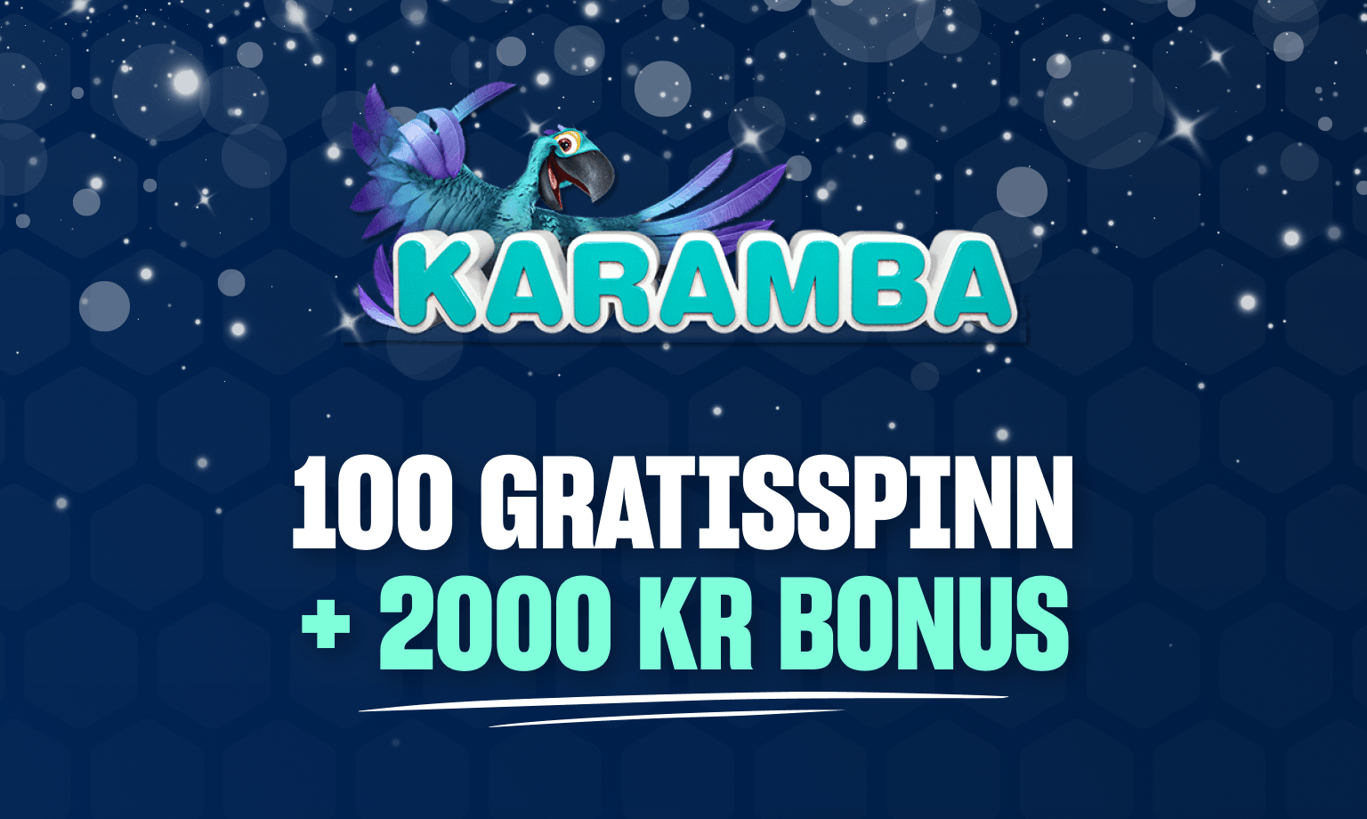 alle nye spillere får 100 free spins og 100% opptil 2000 kroner fra Karamba Casino