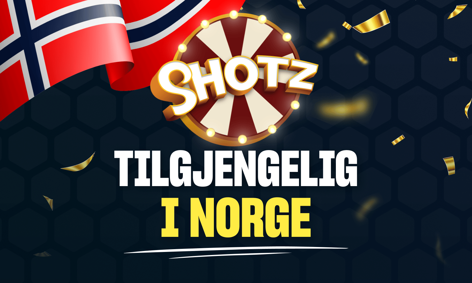 Shotz Casino er tilgjengelig til spillere fra Norge