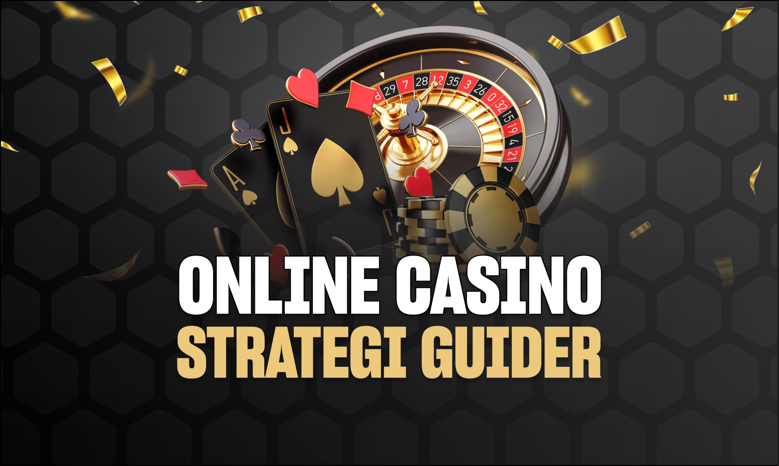 strategi guider til online gambling