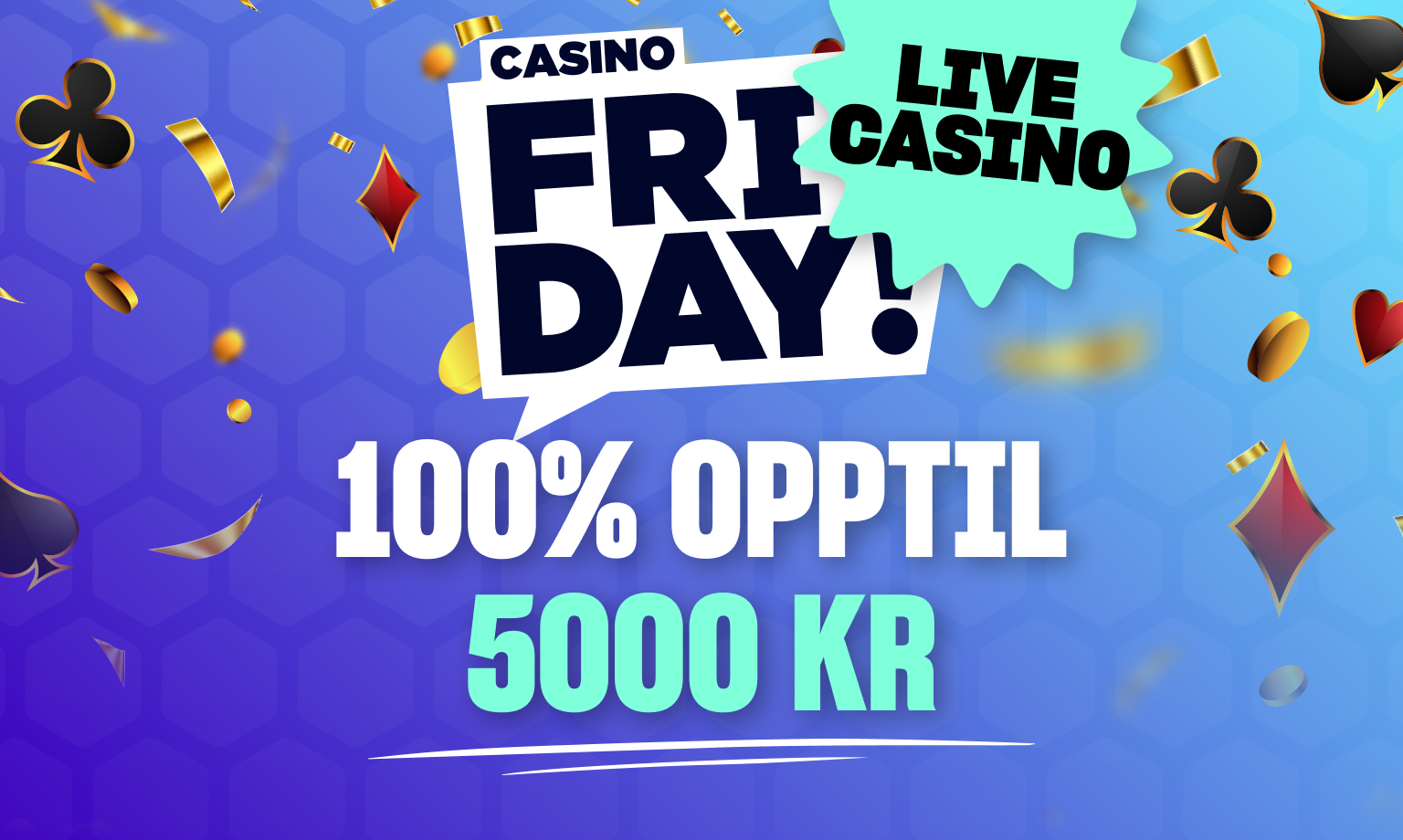 casino fridays velkomstbonus kan brukes på live casinospill